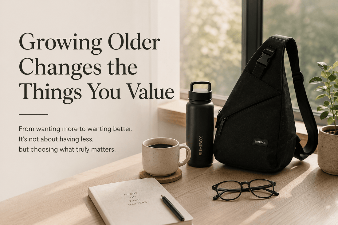 Growing Older Changes the Things You Value - Bumibox